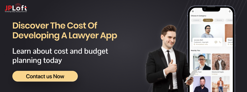 Discover the Cost of Developing a Lawyer App CTA 1